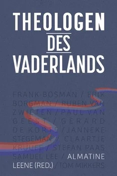 THEOLOGEN DES VADERLANDS Bestel Nu