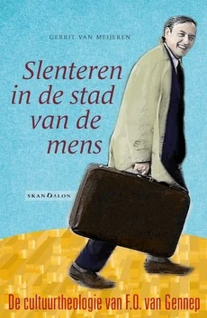 SLENTEREN IN DE STAD VAN DE MENS Beperkte Voorraad