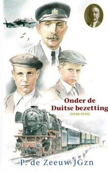ONDER DE DUITSE BEZETTING Gratis Verzending