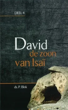 Betaalbaar DAVID, DE ZOON VAN ISAI 4