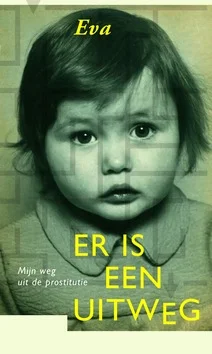ER IS EEN UITWEG (EVA) Tijdelijk Beschikbaar