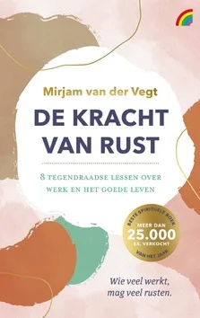 DE KRACHT VAN RUST Express Levering