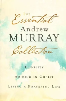 THE ESSENTIAL ANDREW MURRAY COLLECTION Bestel Nu
