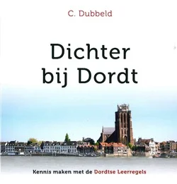 Bestel Nu DICHTER BIJ DORDT