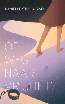 OP WEG NAAR VRIJHEID Gratis Retour