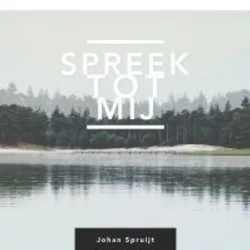 SPREEK TOT MIJ Op = Op