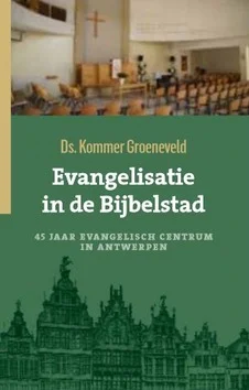 EVANGELISATIE IN DE BIJBELSTAD Bestel Nu