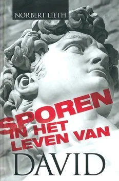 Op = Op SPOREN IN HET LEVEN VAN DAVID