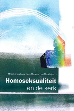 Favoriet HOMOSEKSUALITEIT EN DE KERK