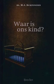 WAAR IS ONS KIND Gratis Retour