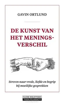 Populair DE KUNST VAN HET MENINGSVERSCHIL