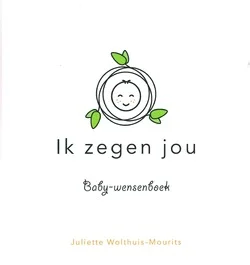 Gratis Retour IK ZEGEN JOU BABY-WENSENBOEK