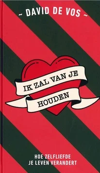 Nieuw IK ZAL VAN JE HOUDEN