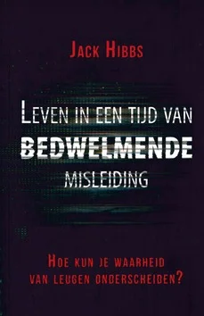 LEVEN IN EEN TIJD VAN BEDWELMENDE MISLEI Superprijs
