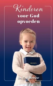 Aanbieding KINDEREN VOOR GOD OPVOEDEN