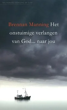 ONSTUIMIGE VERLANGEN VAN GOD NAARJOU Beste Prijs