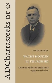 WACHT HOUDEN BIJ DE VRIJHEID Meest Verkocht