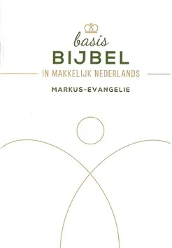 Rechtstreeks Van De Fabrikant BASISBIJBEL MARKUS EVANGELIE