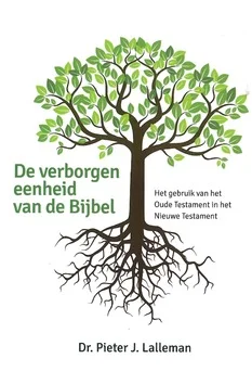 Korting DE VERBORGEN EENHEID VAN DE BIJBEL
