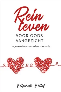 REIN LEVEN VOOR GODS AANGEZICHT Gratis Retour