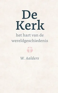 KERK HET HART VAN DE WERELDGESCHIEDENIS Korting