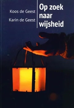 OP ZOEK NAAR WIJSHEID Bestel Nu