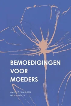 Veilige Betaling BEMOEDIGINGEN VOOR MOEDERS