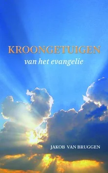 KROONGETUIGEN VAN HET EVANGELIE Meest Verkocht