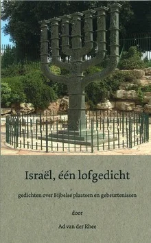 ISRAEL, EEN LOFGEDICHT Gratis Retour
