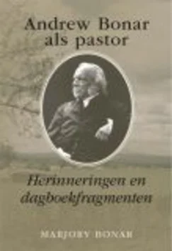 ANDREW BONAR ALS PASTOR Gratis Verzending