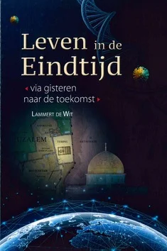 LEVEN IN DE EINDTIJD Gratis Verzending