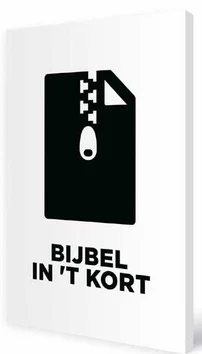 BIJBEL IN HET KORT Nieuw