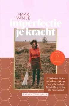 Gereduceerde Prijs MAAK VAN JE IMPERFECTIE JE KRACHT