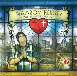 Nu Kopen WAAROM KERST? KEES KRAAYENOORD LIVE