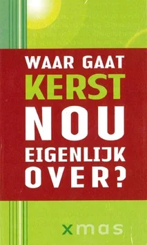 TRAKTAAT WAAR GAAT KERST NOUS25 Seizoensaanbieding
