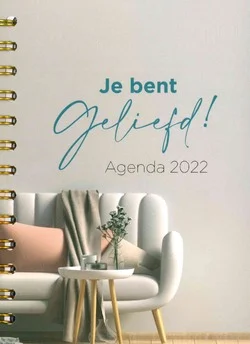 JE BENT GELIEFD AGENDA 2022 Koopje