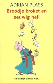 BROODJE KROKET EN EEUWIG HEIL Hete Deal