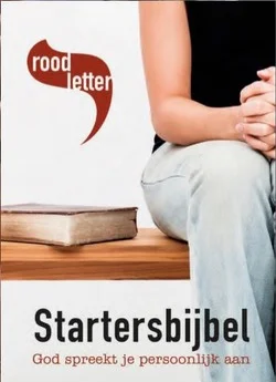 STARTERSBIJBEL Betrouwbaar