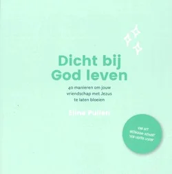 Beste Prijs DICHT BIJ GOD LEVEN