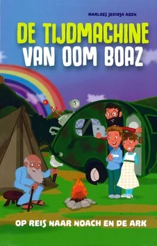 TIJDMACHINE VAN OOM BOAZ Laatste Kans