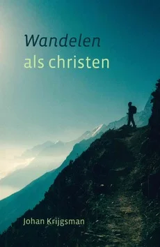 WANDELEN ALS CHRISTEN Shop Nu