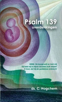 Nieuw PSALM 139 OVERDENKINGEN
