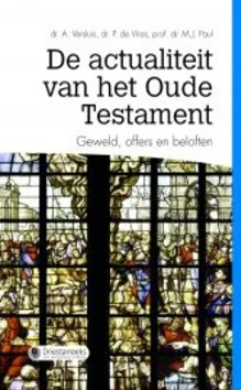 Seizoensaanbieding ACTUALITEIT VAN HET OUDE TESTAMENT