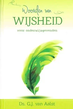 Superprijs WOORDEN VAN WIJSHEID ONDERWIJSGEVENDEN