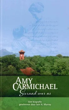 Speciale Aanbieding AMY CARMICHAEL SIERAAD VOOR AS