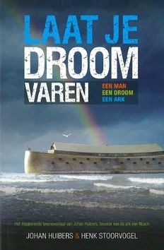 LAAT JE DROOM VAREN Bestel Nu