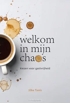 Superprijs WELKOM IN MIJN CHAOS