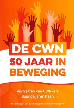 Tijdelijk Beschikbaar DE CWN 50 JAAR IN BEWEGING