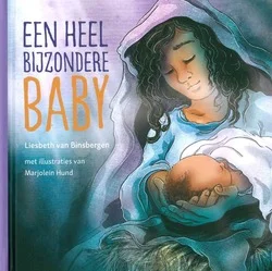 Actieprijs EEN HEEL BIJZONDERE BABY