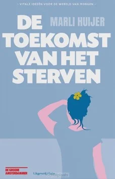 DE TOEKOMST VAN HET STERVEN Populair